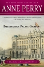 Buckingham Palace Gardens: A Charlotte and Thomas Pitt Novel By Anne Perry Cover Image