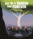 All of a Sudden and Forever: Help and Healing After the Oklahoma City Bombing By Chris Barton, Nicole Xu (Illustrator) Cover Image