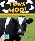 Cows Moo! (Sandcastle: Animal Sounds) Cover Image