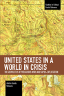 United States in a World in Crisis: The Geopolitics of Precarious Work and Super-Exploitation (Studies in Critical Social Sciences) Cover Image