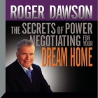 The Secrets Power Negotiating for Your Dream Home Cover Image