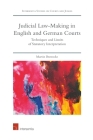 The Judicial Law-Making in English and German Courts: Techniques and Limits of Statutory Interpretation (Intersentia Studies on Courts and Judges) Cover Image