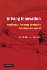 Driving Innovation By Michael a. Gollin Cover Image