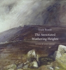 The Annotated Wuthering Heights By Emily Brontë, Janet Gezari (Editor) Cover Image