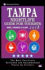 Tampa Nightlife Guide for Tourists 2018: Best Rated Bars, Lounges and Clubs in Tampa, Florida - Guide 2018 Cover Image