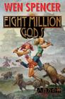 Eight Million Gods Cover Image