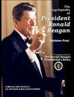 The Encyclopedia of President Ronald Reagan: Volume Four By Malcolm Kushner, N. R. Mitgang Cover Image