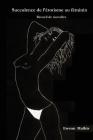 Succulence de l'Erotisme Au Feminin: Receuil de Nouvelles By Ewenn Mathis Cover Image