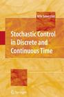 Stochastic Control in Discrete and Continuous Time Cover Image