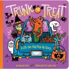 Trunk or Treat: A Lift-the-Flap Pop-Up Story By Hannah Eliot, Lydia Jean (Illustrator) Cover Image