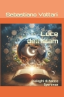 Luce dell'Islam: Dialoghi di Pace e Speranza Cover Image