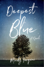 Deepest Blue By Mindy Tarquini Cover Image