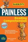 Painless Reading Comprehension (Barron's Painless) Cover Image