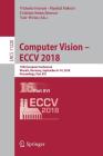 Computer Vision - Eccv 2018: 15th European Conference, Munich, Germany, September 8-14, 2018, Proceedings, Part XVI Cover Image