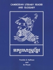Cambodian Literary Reader and Glossary By Franklin E. Huffman, Im Proum Cover Image