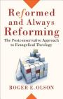 Reformed and Always Reforming (Acadia Studies in Bible and Theology) Cover Image