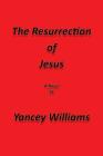 The Resurrection of Jesus Cover Image
