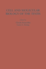 Cell and Molecular Biology of the Testis Cover Image
