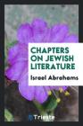 Chapters on Jewish Literature Cover Image