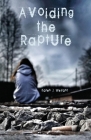Avoiding the Rapture By Karen J. Weyant Cover Image