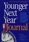 Younger Next Year Journal: Turn Back Your Biological Clock Cover Image