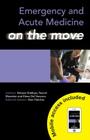 Emergency and Acute Medicine on the Move By Naomi Meardon, Lucy Peart (Editor), Shireen Siddiqui Cover Image