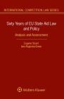 Sixty Years of EU State Aid Law and Policy: Analysis and Assessment Cover Image