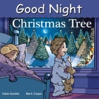Good Night Christmas Tree (Good Night Our World) By Adam Gamble, Mark Jasper, Cooper Kelly (Illustrator) Cover Image