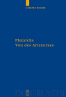 Plutarchs Vita des Artaxerxes = Plutarch's 'Life of Artaxerxes' By Carsten Binder Cover Image
