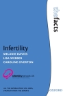 Infertility (Facts) By Melanie Davies, Lisa Webber, Caroline Overton Cover Image