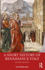 A Short History of Renaissance Italy Cover Image