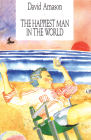 The Happiest Man in the World and Other Stories Cover Image