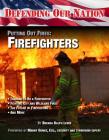 Putting Out Fires: Firefighters (Defending Our Nation #12) Cover Image