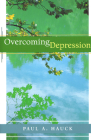 Overcoming Depression, By Paul a. Hauck, Hauck Cover Image