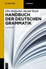 Handbuch der deutschen Grammatik (de Gruyter Studium) By Elke Hentschel, Harald Weydt Cover Image
