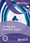Passing your PRINCE2 Exams (Managing Successful Projects with PRINCE) By AXELOS Cover Image