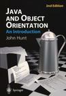 Java and Object Orientation: An Introduction By John Hunt Cover Image
