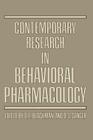 Contemporary Research in Behavioral Pharmacology By Derek Blackman (Editor) Cover Image