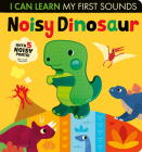 Noisy Dinosaur: With 5 Noisy Parts! (I Can Learn) Cover Image