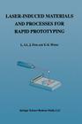 Laser-Induced Materials and Processes for Rapid Prototyping Cover Image