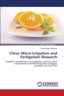Citrus Micro-irrigation and Fertigation Research By Parameshwar Shirgure Cover Image