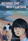 Behind the Red Curtain: a Memoir Cover Image