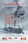 Turn into the Wind, Volume II. US Navy, Royal Navy, Royal Australian Navy, and Royal Canadian Navy Light Fleet Aircraft Carriers in the Korean War and By David Bruhn Cover Image