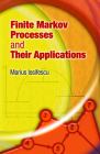 Finite Markov Processes and Their Applications (Dover Books on Mathematics) Cover Image
