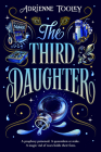 The Third Daughter By Adrienne Tooley Cover Image