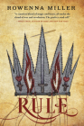 Rule (The Unraveled Kingdom #3) Cover Image