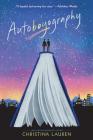 Autoboyography By Christina Lauren Cover Image