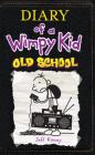 Old School (Diary of a Wimpy Kid Collection #10) By Jeff Kinney Cover Image