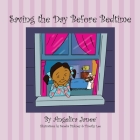 Saving the Day Before Bedtime By Angelica Janee' Cover Image