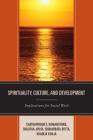 Spirituality, Culture, and Development: Implications for Social Work Cover Image